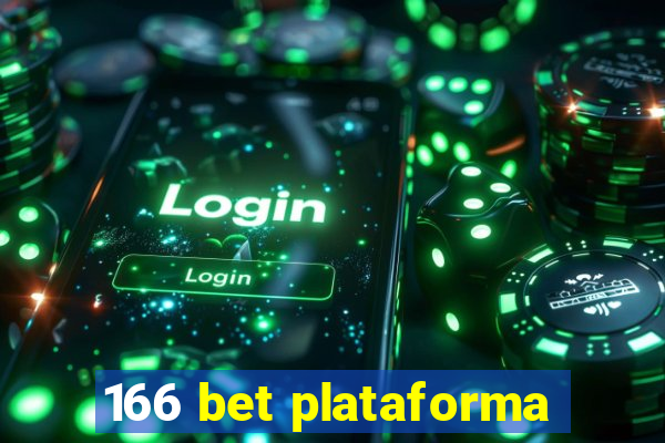 166 bet plataforma